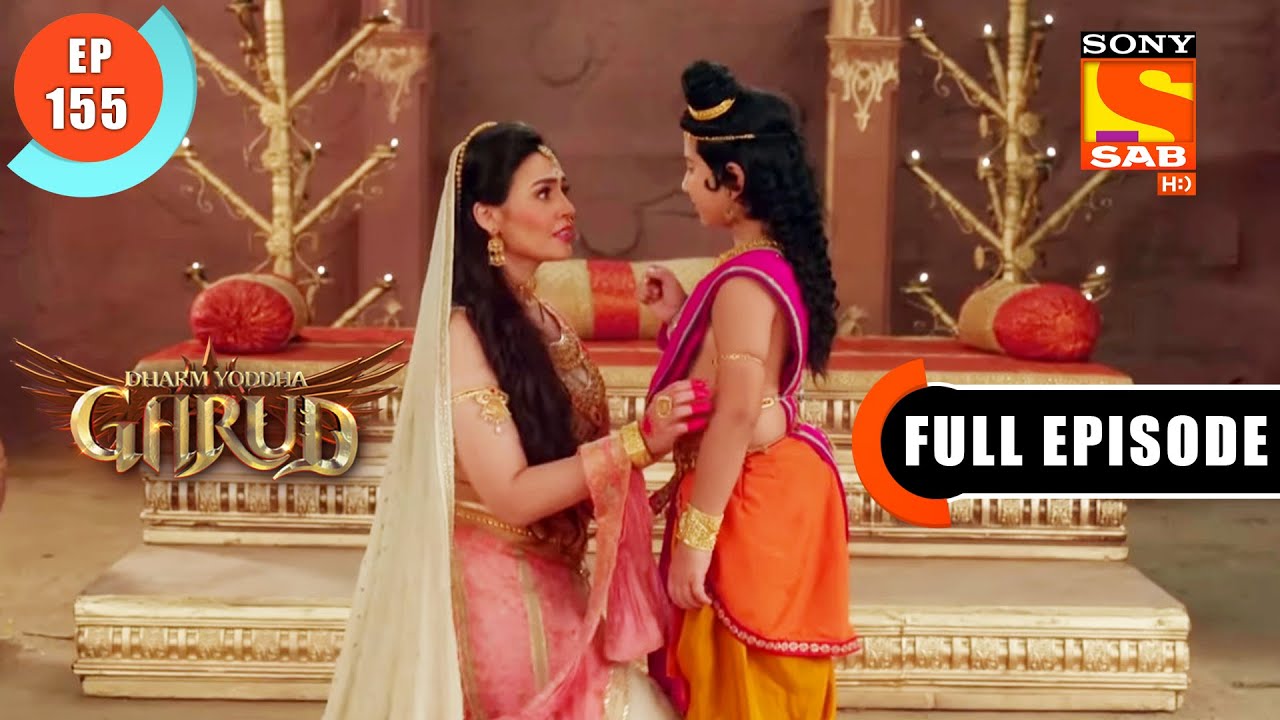 Lord Ganesha's Birth - Dharma Yoddha Garud - Full Episode - EP 155 - 9 Sep 2022