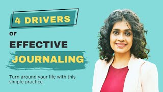 The 4 drivers of effective journaling