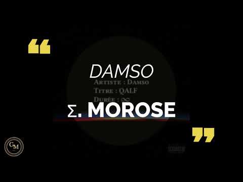 DAMSO - Σ. MOROSE (paroles/lyrics)