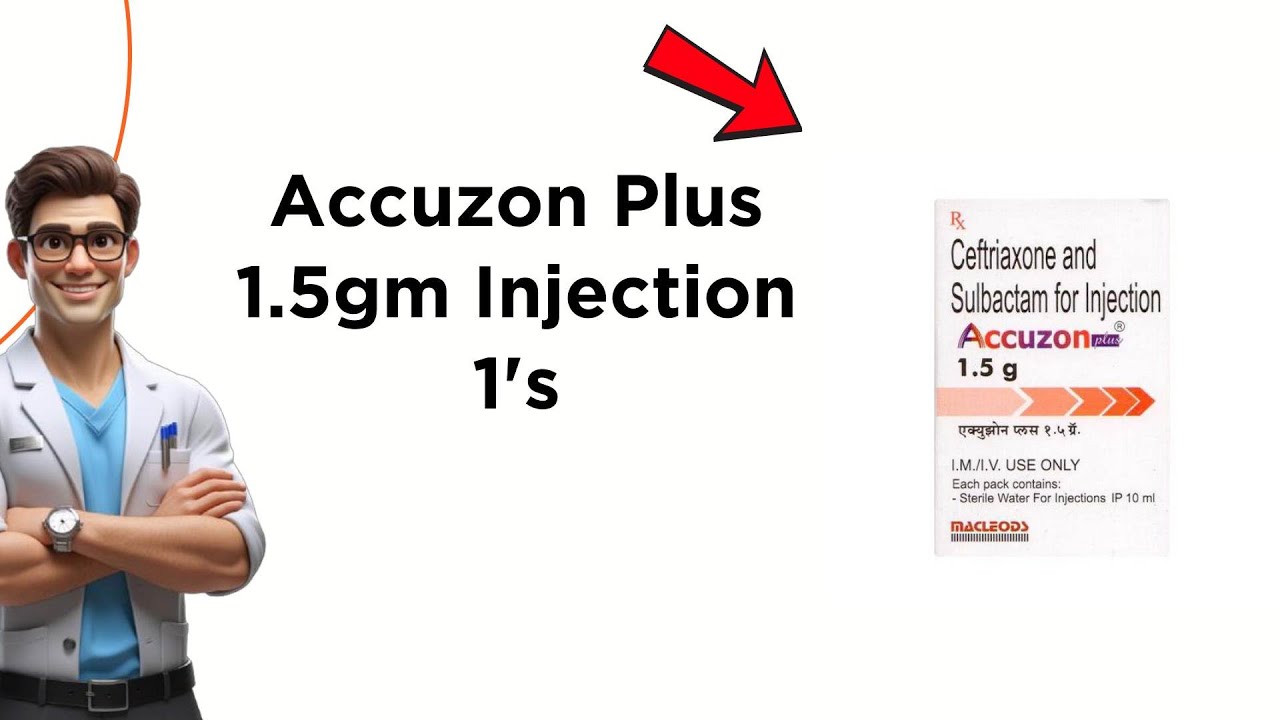 Accuzon Plus 1.5gm Injection Uses, Side Effects & Dosage Explained! 💊 ...