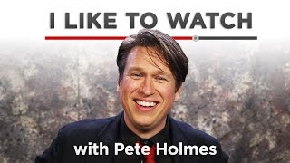 I Like To Watch With Pete Holmes | Team Coco