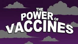 The Power of Vaccines