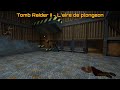 TR II Remastered - 06 - L'aire de plongeon