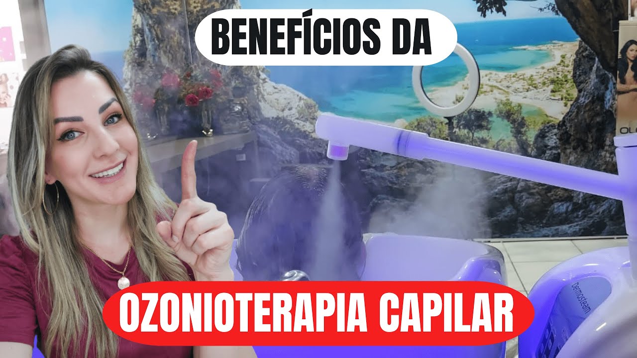 Beneficios Do Ozonio Para O Cabelo - RETOEDU