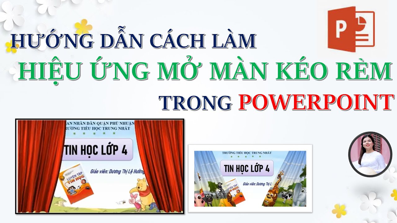 Hướng dẫn cách tạo hiệu ứng kéo rèm trong PowerPoint | MICROSOFT ...