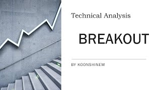 Technical Analysis: Breakout