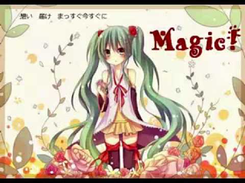 【初音ミク】Magic！【オリジナル】
