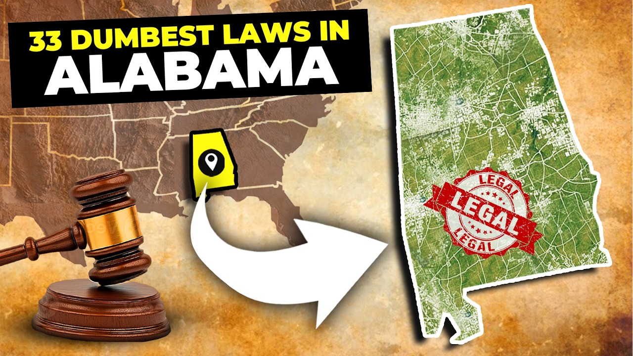 33 Dumbest Alabama Laws That Make No Sense