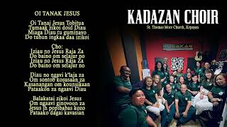Oi Tanak Jesus By Kadazan Choir, St.thomad More Church, Kepayan Sabah