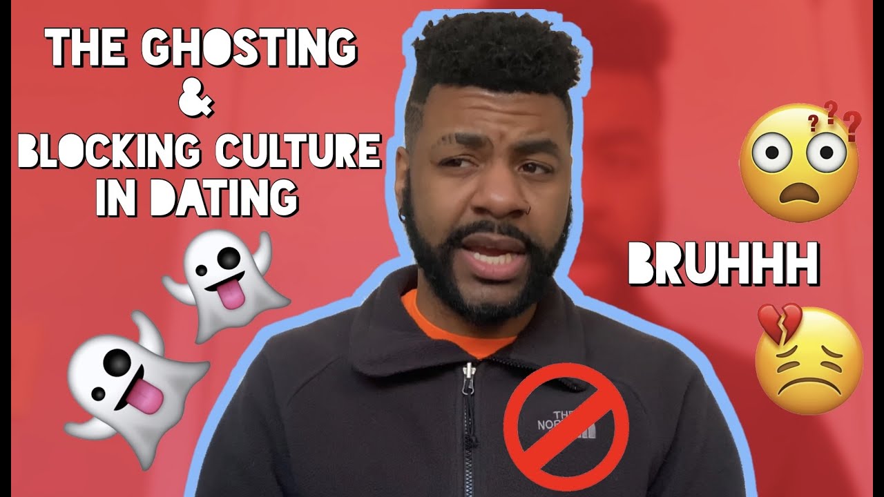 The "Ghosting" & Blocking Culture in Dating | Ppl on Dating Apps are QUESTIONABLE