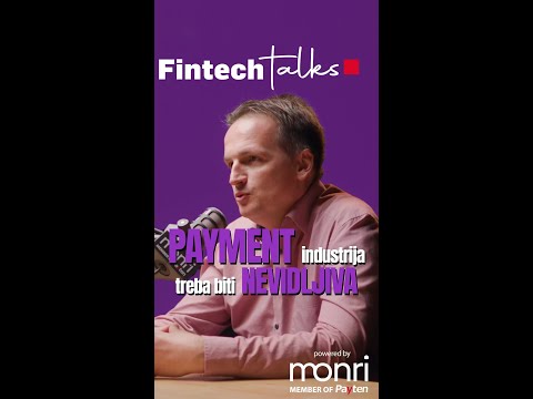 Payment industrija treba biti nevidljiva | Viktor Olujić | Fintech Talks 13 #shorts