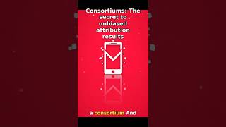 Consortiums: The secret to unbiased attribution results