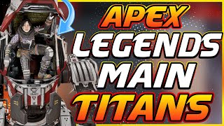 What if Titans were Added in - Apex Legends?