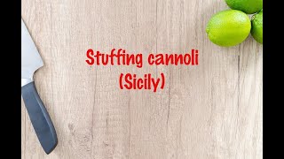 How to cook - Stuffing cannoli (Sicily)