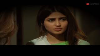 One Of The Best Dialogue Of Sajal Ali Gul E Rana Whatsapp Status Hd