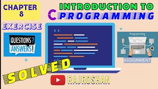 CLASS 9|CHAPTER 8|QUESTIONS ANSWERS|INTRODUCTION TO C PROGRAMMING|SEBA ASSAM||