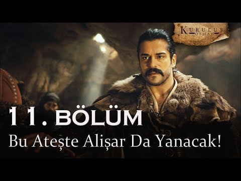 Bu ateşte Alişar'da yanacak! - Kuruluş Osman 11. Bölüm