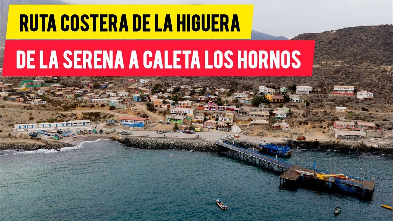 COMO LLEGAR a Caleta Los Hornos desde La Serena