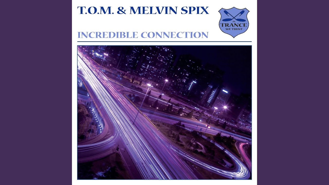 Incredible Connection