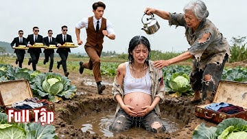 Cô gái nghèo có thai với tài phiệt bị cả làng đánh đập, Tổng Tài biết tin lập tức cưới gấp về nhà!