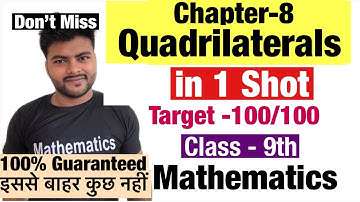 Chapter 8 Quadrilaterals in 1 shot I Class 9 Maths Quadrilaterals in one Shot I School Exam 2021