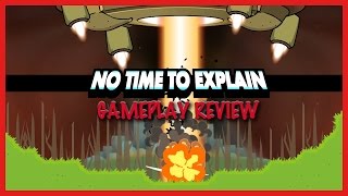 No Time To Explain Remastered | Indie Month Day 7