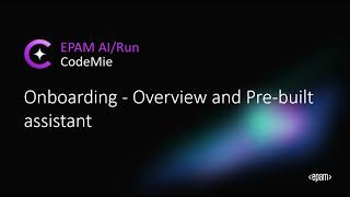 AI/Run CodeMie Onboarding: Overview and Pre-built assistant