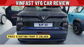 Vinfast VF6 EV Car Detailed Review with On Road Price &amp; Features Explained. 