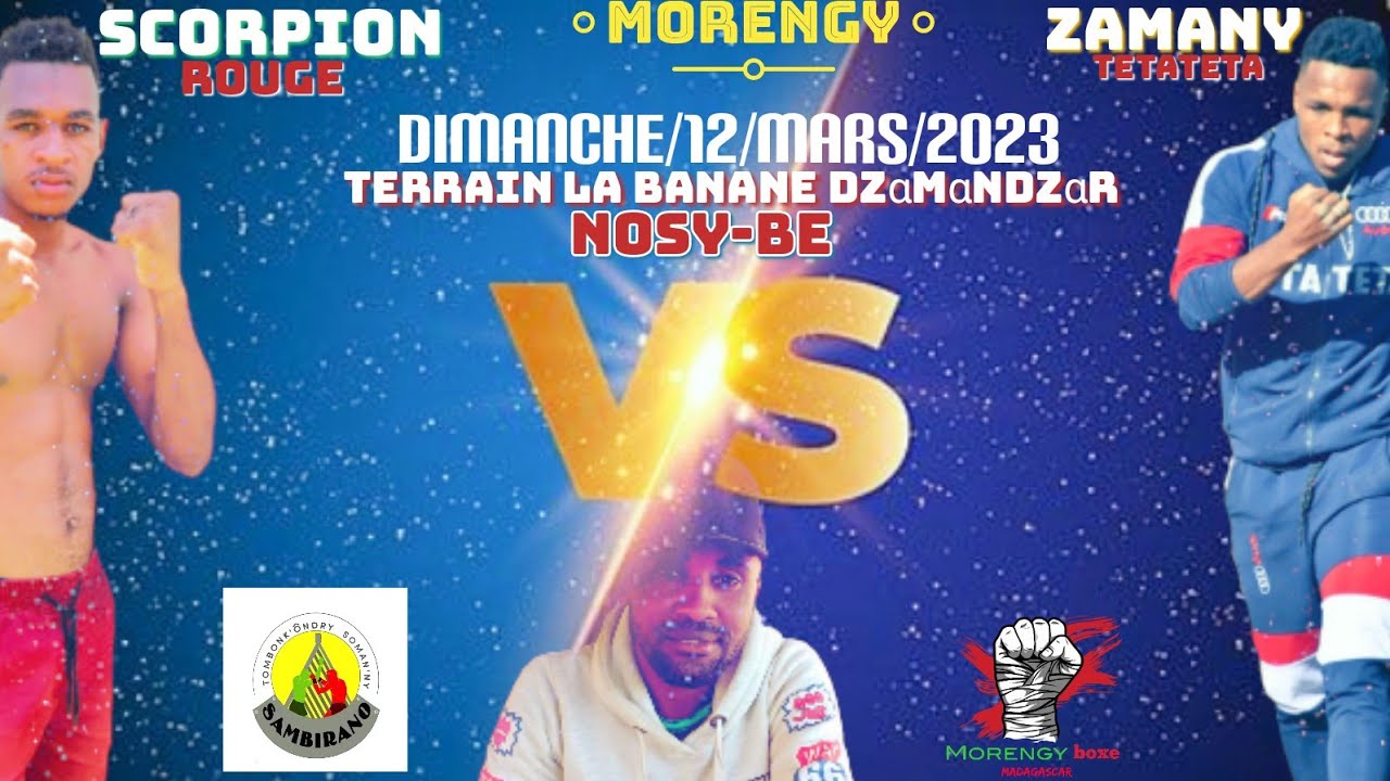 MORENGY DIMANCHE/12/MARS/2023  À DZΑMΑNDZΑR NOSY-BE ZAMANY TETATETA VS SCORPION ROUGE