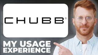 Chubb Insurance Review - Usage Experience