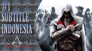 Assassin's Creed Brotherhood Subtitle Indonesia #1