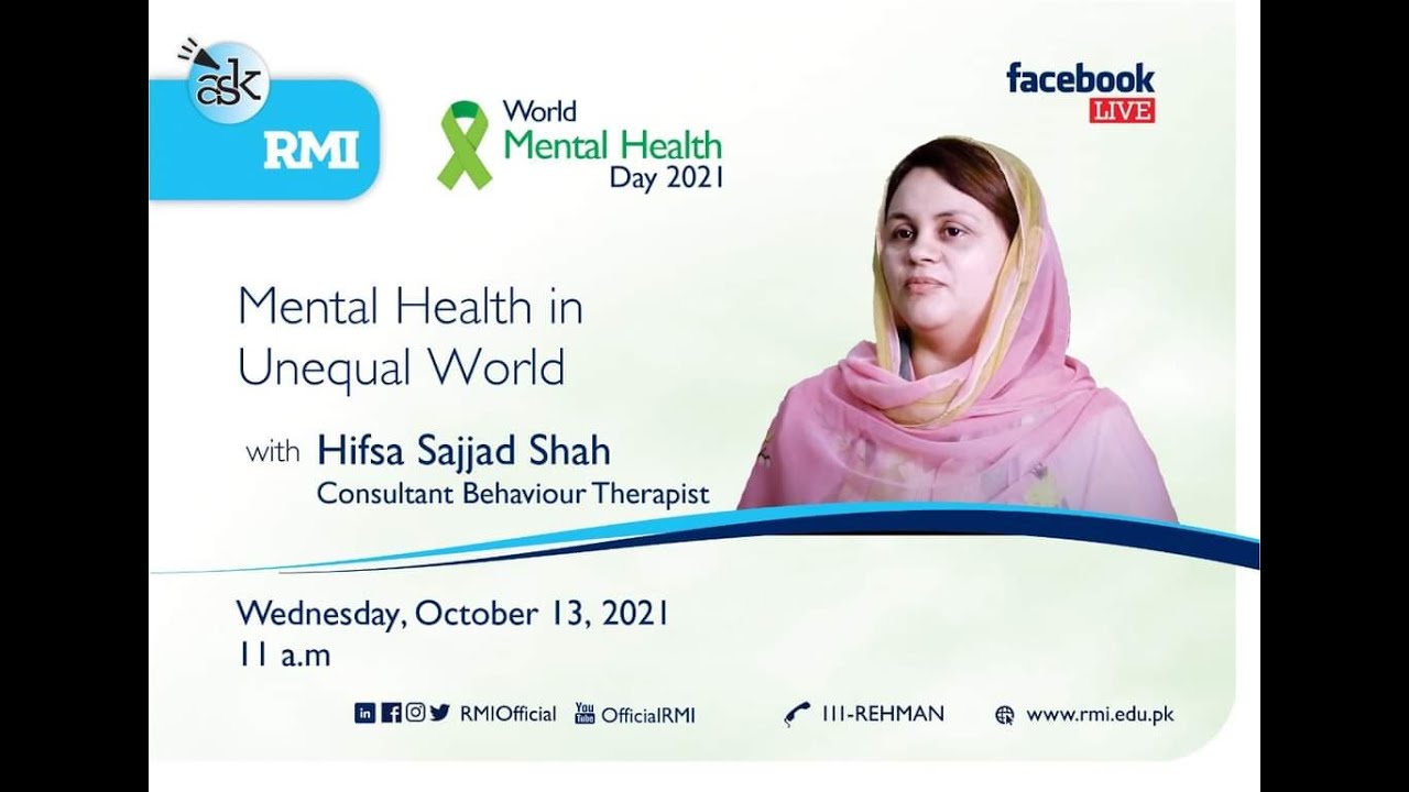 Ask RMI live with Dr. Hifsa Sajjad Shah | Mental Health in an Unequal World | RMI
