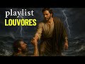 Desperte o amor de Deus com estes Louvores que vão tocar o seu coração