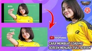 Cara Membuat Loading Screen Menjadi Full Screen