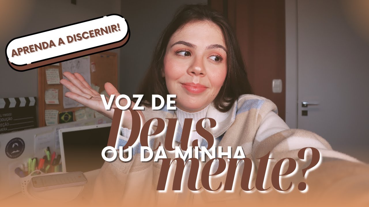 Como saber se é Deus falando comigo ou minha mente? Passo a passo para aprender de uma vez por todas