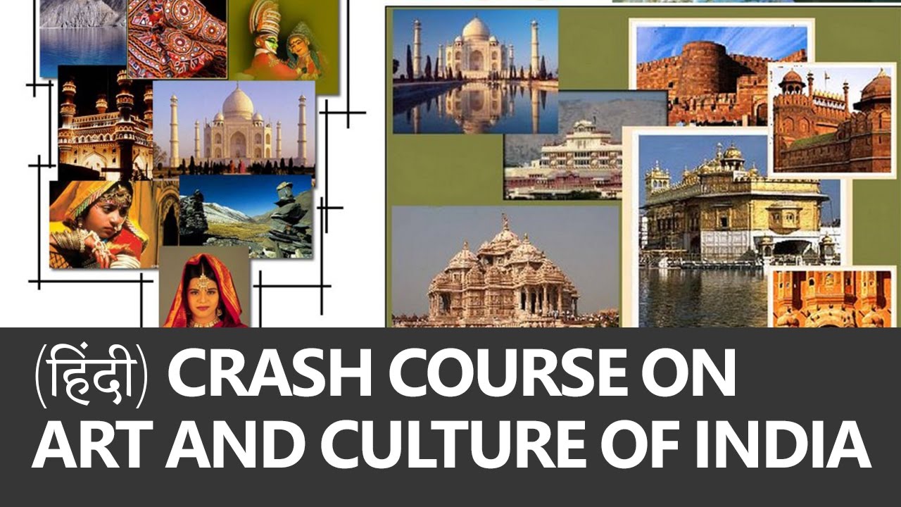 (हिंदी) (1/3) Crash Course on Art and Culture of India [UPSC/IAS, SSC CGL, CDS, Railways]