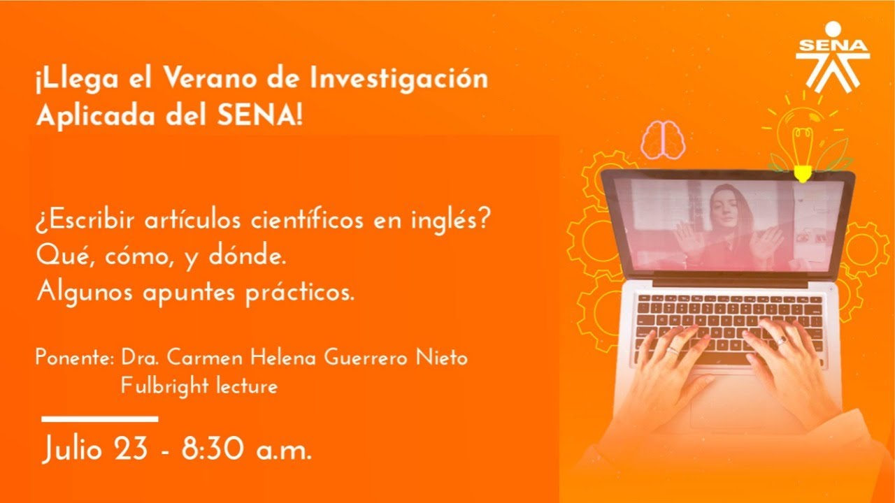 ¿Escribir artículos científicos en inglés? Qué, cómo, y dónde. Algunos apuntes prácticos.