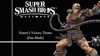 Simon's Victory Theme (Fan Made) - Super Smash Bros Ultimate