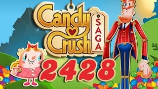 Candy Crush Saga Level 2428 - No Boosters