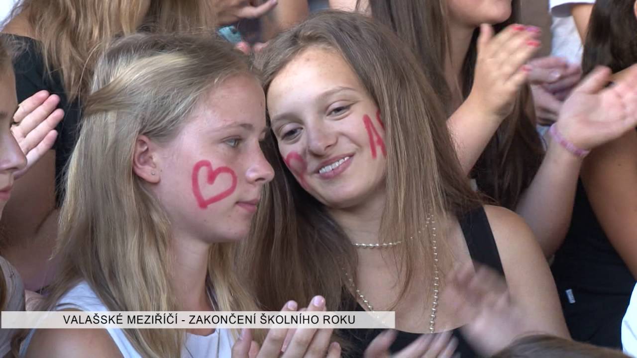 VALAŠSKÉ MEZIŘÍČÍ: Zakončení školního roku