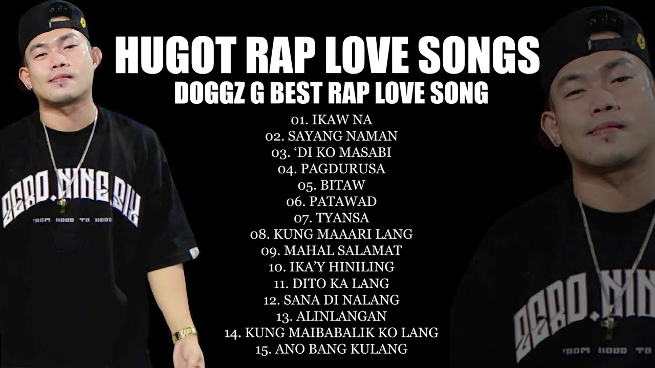 NON STOP HUGOT RAP LOVE SONGS! | DOGGZ G BEST RAP LOVE SONGS