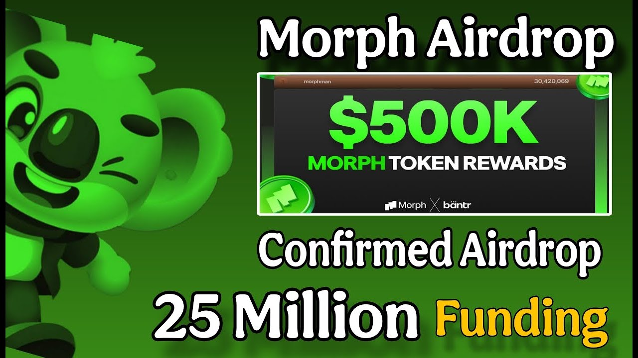 Morph Airdrop | Hub Layer-2 Confirmed Airdrop | Free To Join | 25 Million Funding | Backed By Pantra