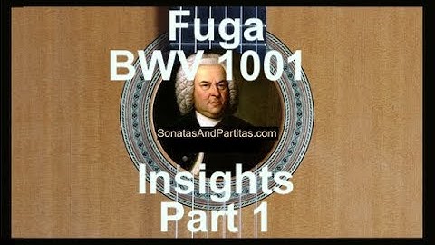 J.S. Bach, BWV 1001, Fuga in G Minor, Insights | Heather DeRome