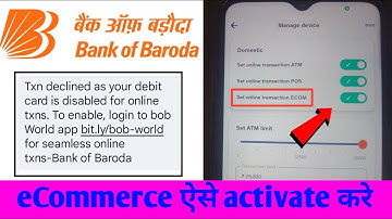 Txn declined as your debit card is disabled for this channel | Bank of Baroda e commerce