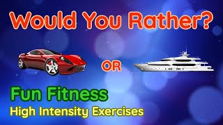 Would You Rather? WORKOUT  At Home Family Fun Fitness Activity  Physical Education/High Intensity