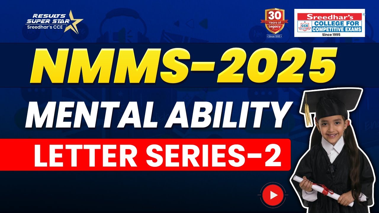 NMMS - 2025 || MENTAL ABILITY || LETTER SERIES - 2