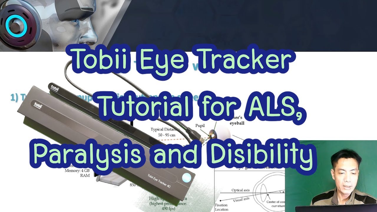 EP.2 Tobii Eye Tracker Tutorial for ALS, Paralysis and Communication ...
