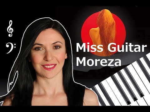 Miss Guitar - #Moreza - Piano Cover \u0026 Free Sheet Music