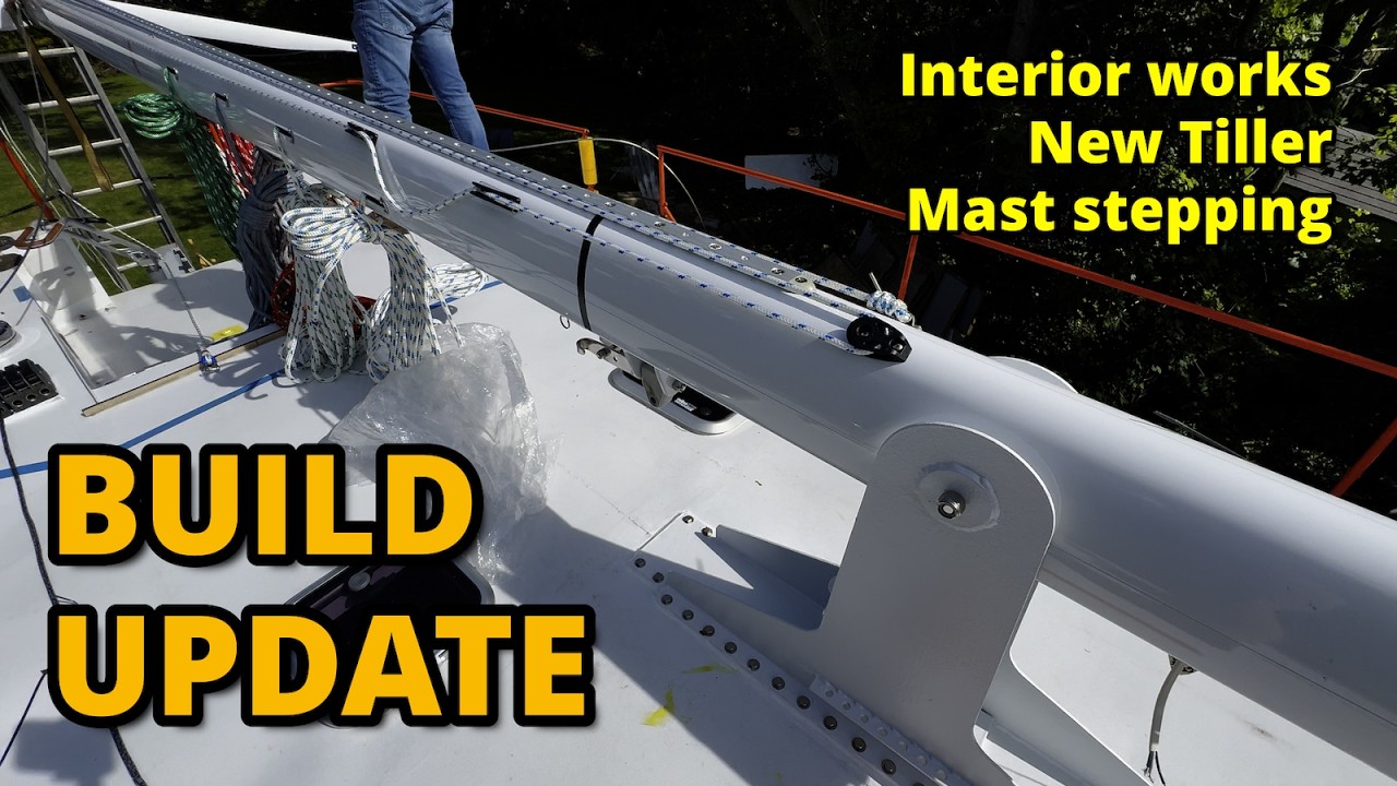 ⁣Build Update - New Tiller, Stepping the Mast | ⛵️ Expedition Sailboat Build for  the Arctic EP.24