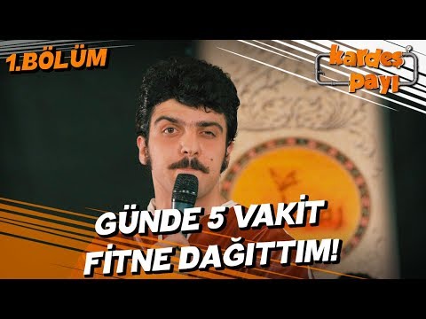 Kardeş Payı 1. Bölüm - Filtre yerine fitne dağıtan Kartal!